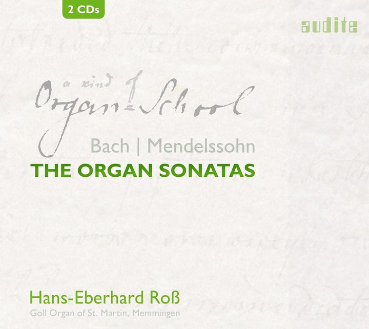 Bach; Mendelssohn - The Organ Sonatas [Audio CD]