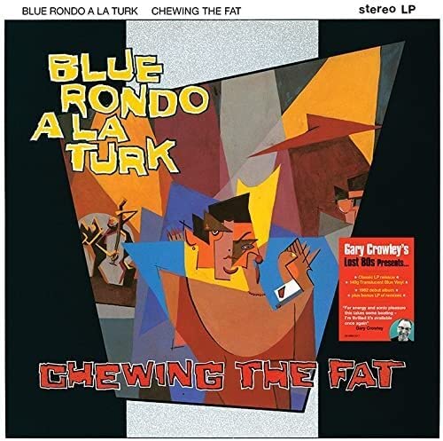 Blue Rondo A La Turk - Chewing The Fat (140g Translucent Blue Vinyl)