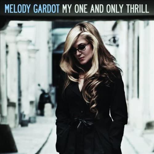 Melody Gardot - My One and Only Thrill [Audio CD]