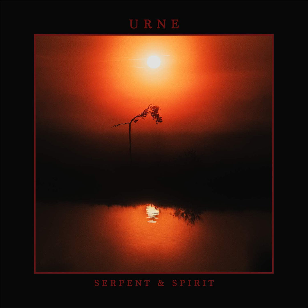 URNE - SERPENT & SPIRIT [Audio CD]