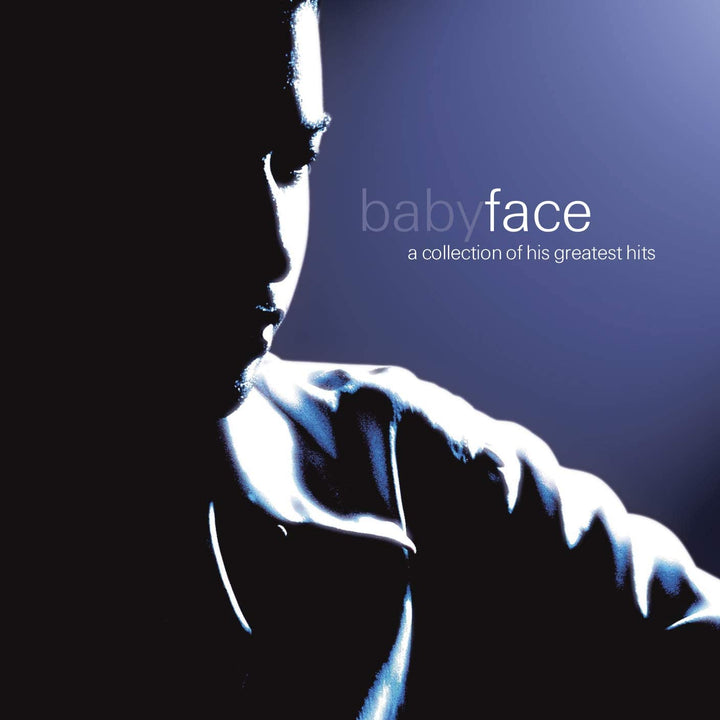 Babyface - A Collection of His Greatest Hits [Audio CD]