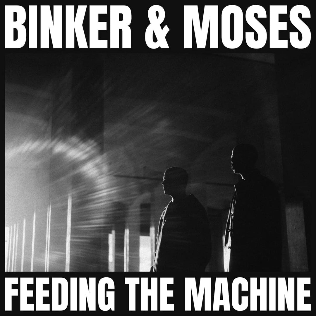 Binker And Moses  - Feeding The Machine [Audio CD]