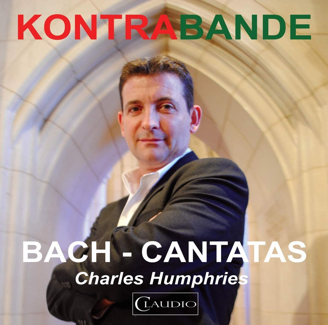 Bach: Cantatas [Charles Humphries, Alexandra Bellamy, Clare Salaman] [Claudio: CR5154-2] [Audio CD]