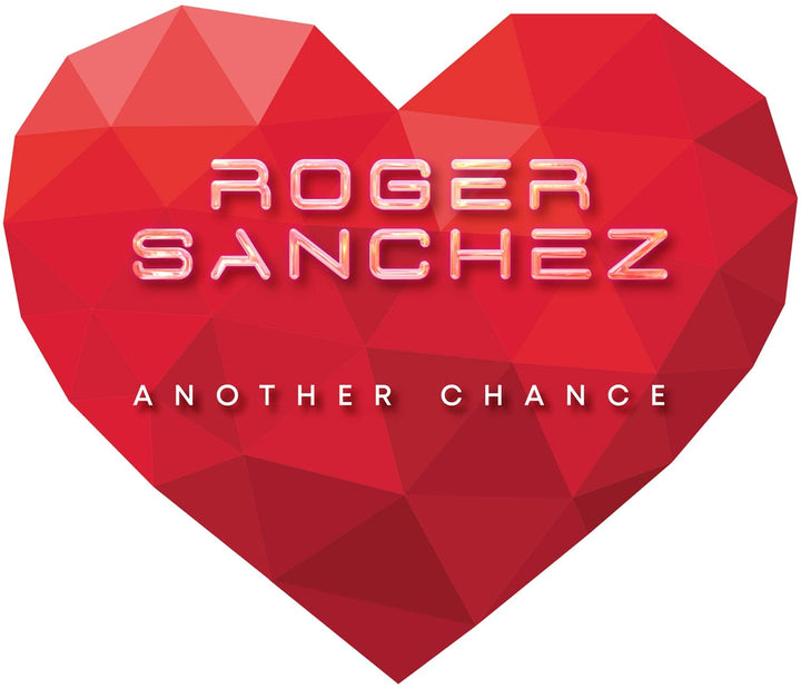 ROGER SANCHEZ - Another Chance [VINYL]