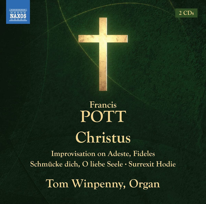 Tom Winpenny - Pott: Passion Symphony [Tom Winpenny] [Naxos: 8574252-53] [Audio CD]