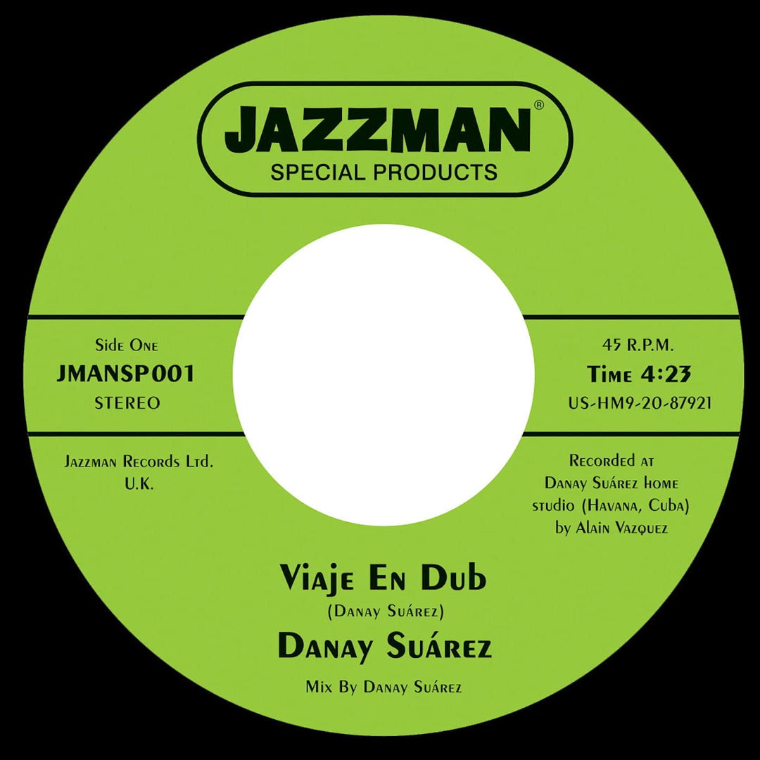 Danay SuÃ¡rez - Viaje en Dub (Vocal) / Viaje en Dub (Instrumental) [7" VINYL]