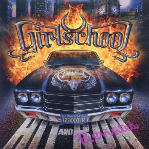 Girlschool - Hit And Run - Revisited [CD]