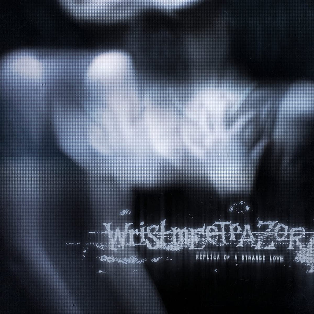 Wristmeetrazor - Replica of a Strange Love [Audio CD]