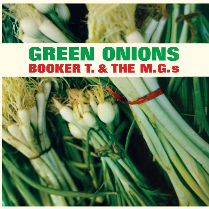 Booker T. & The MG's - Green Onions [Audio CD]