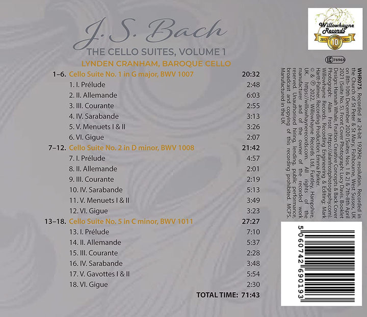 Bach: Cello Suites, Vol. 1 [Lynden Cranham] [Willowhayne Records: WHR075] [Audio CD]