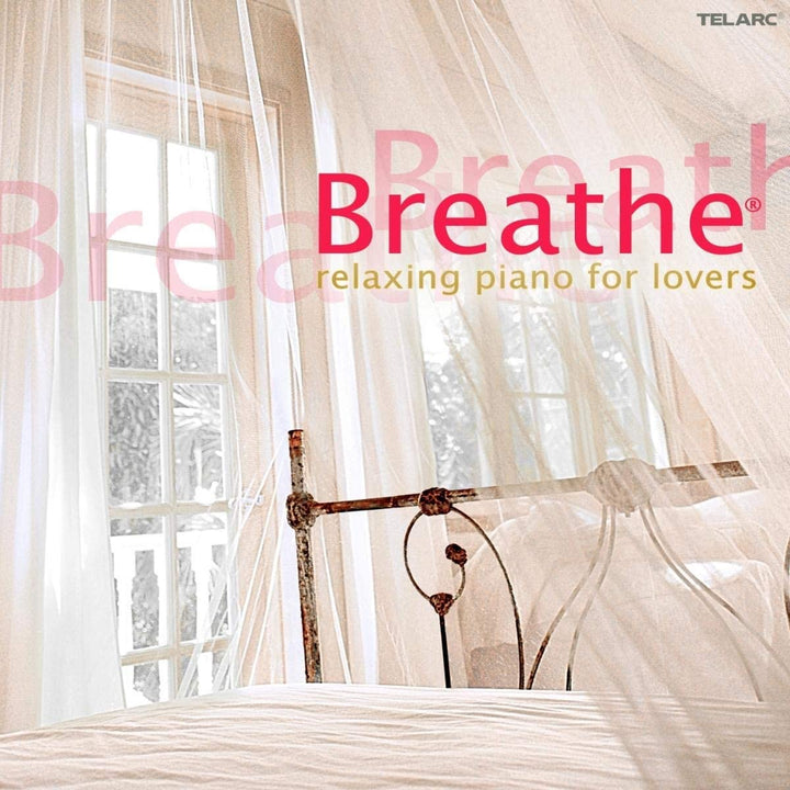 Breathe: Relaxing Jazz Piano for Lovers [Audio CD]