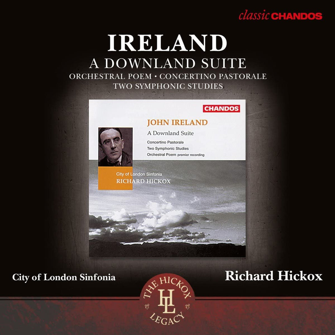 City of London Sinfonia - Ireland:A Downland Suite [City of London Sinfonia ,Richard Hickox] [CHANDOS: CHAN10912X] [Audio CD]