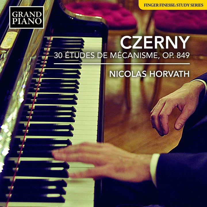 Czerny: 30 Etudes Horvath [Nicolas Horvath] [Grand Piano: GP815] [Audio CD]