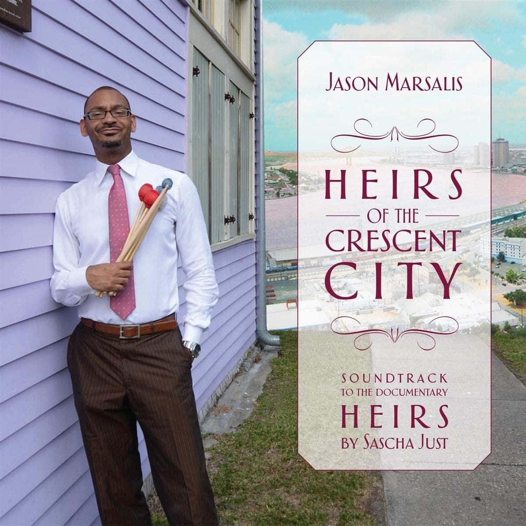 Jason Marsalis - Heirs Of The Crescent City [Audio CD]