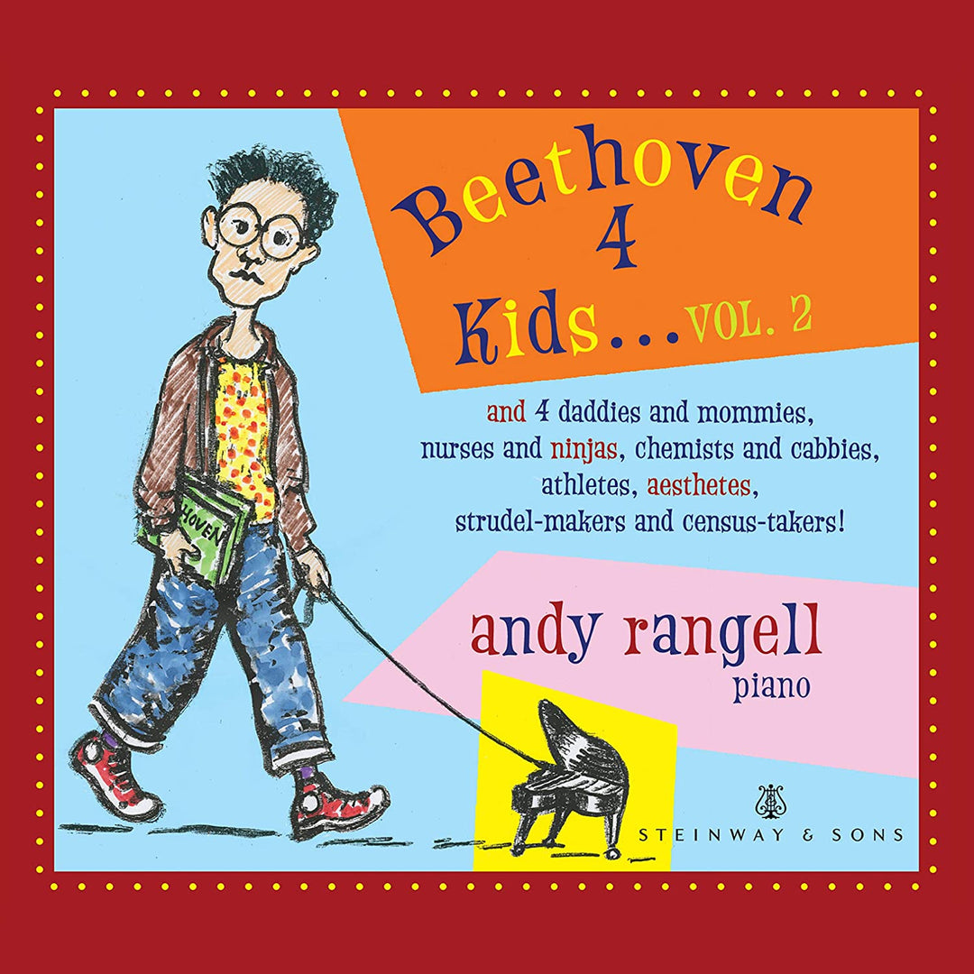 Beethoven 4 Kids Vol. 2 [Andy Rangell] [Steinway & Sons: STNS 30177] [Audio CD]