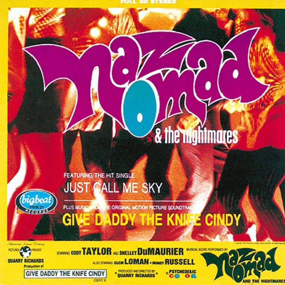 Naz Nomad & The Nightmares - Give Daddy the Knife, Cindy [Audio CD]