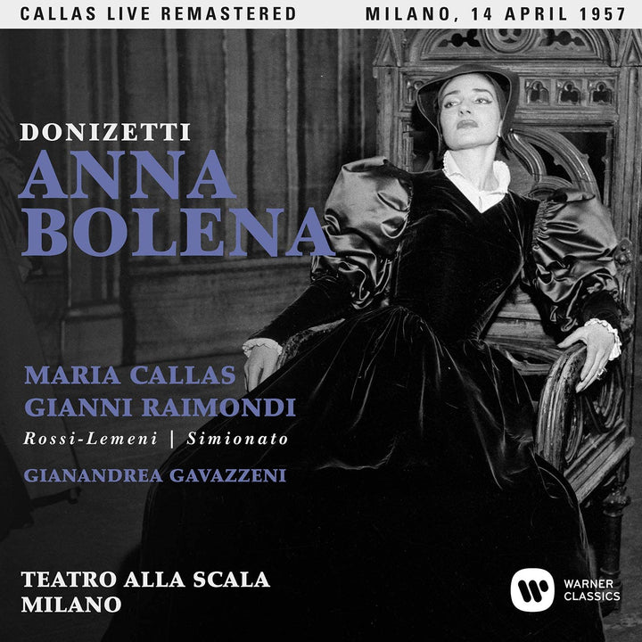 Donizetti: Anna Bolena (Milano, 14/04/1957) - Maria Callas, Gianandrea Gavazzeni [Audio CD]