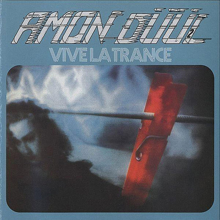 Amon Duul II - Vive La Trance [Audio CD]