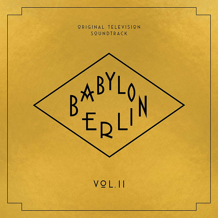 Babylon Berlin (Original Television Soundtrack, Vol. II) [Audio CD]